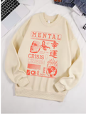 "Mental Crisis Over Lucky People" Graphic Sweatshirt – Women's Cozy Fleece O-Neck Hoodie, Casual Loose Fit, Winter Warm Pullover