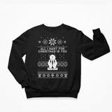 All I Want for Christmas Is You Catholic Christmas Hoody