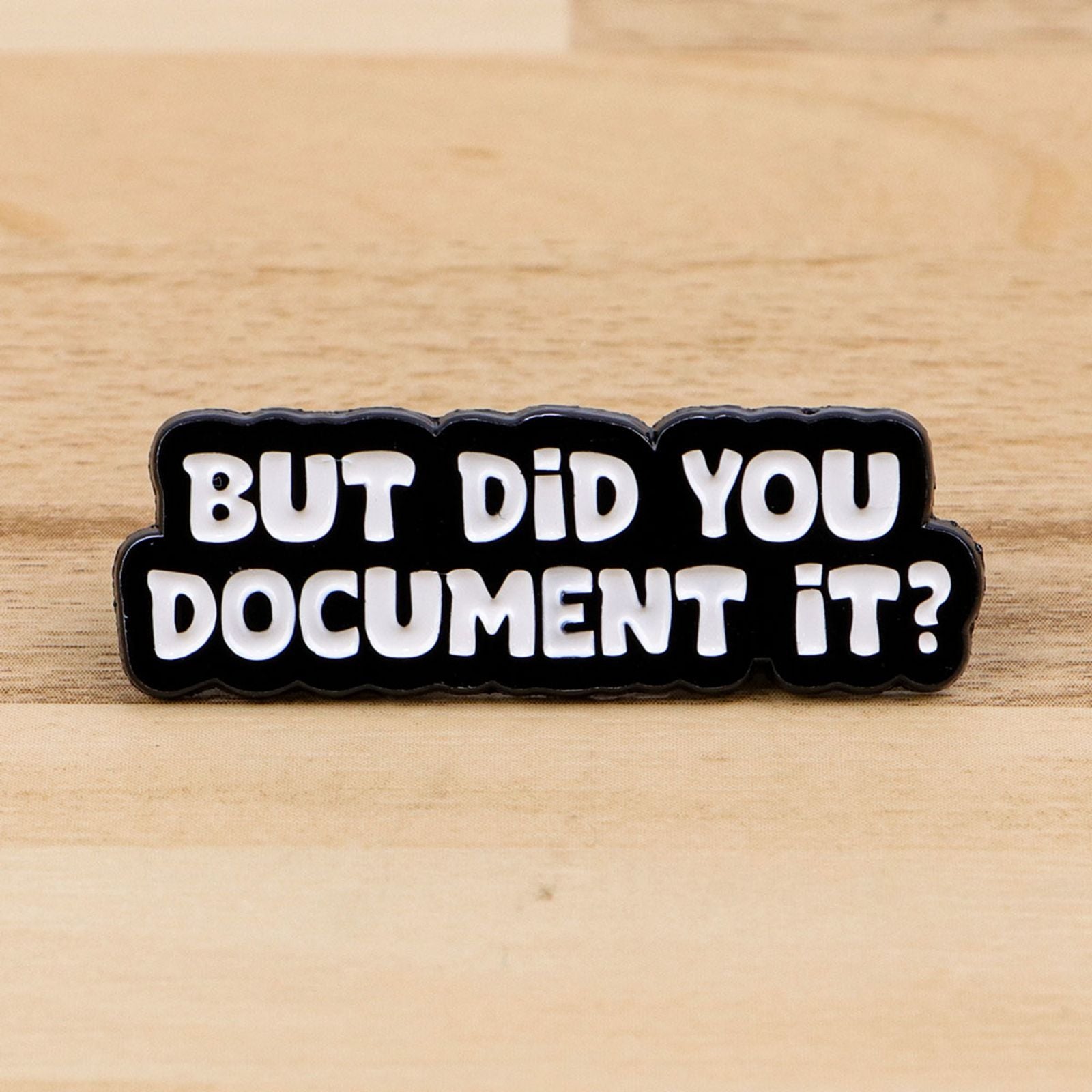 Funny Feminism Quotes Enamel Pin - Silly Goose Brooch