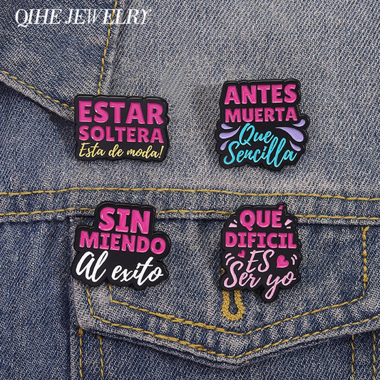 Funny Spanish Quotes Enamel Pin - Custom Brooch Jewelry
