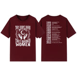 They Didn't Burn Witches They Burned Women T-Shirt