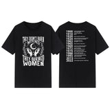They Didn't Burn Witches They Burned Women T-Shirt