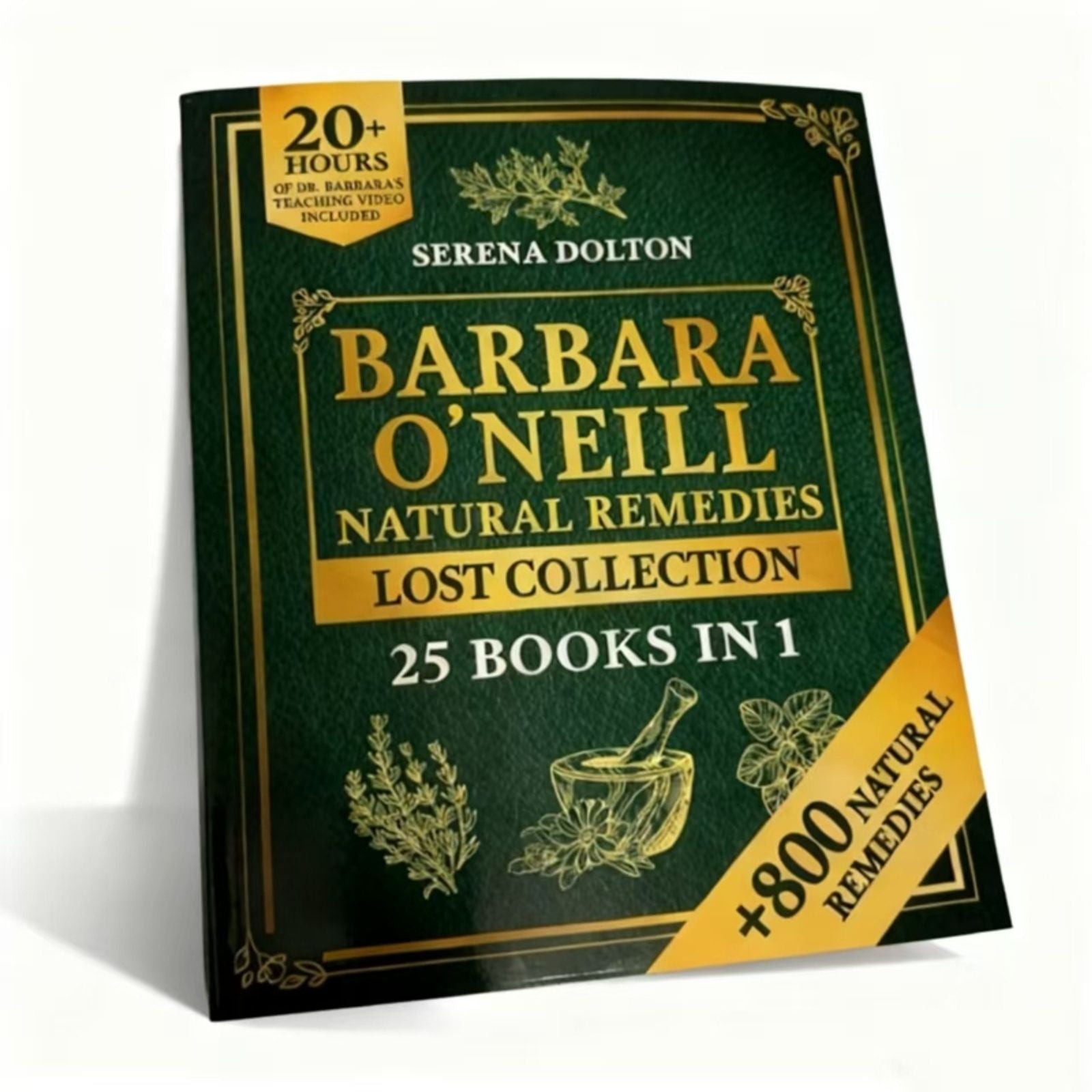 The Lost Book of Herbal Remedies by Dr. Nicole Apelian